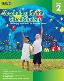 Vocabulary for the Gifted Student Grade 2 (For the Gifted Student): Challenging Activities for the Advanced Learner