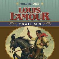 Louis L'amour Trail Mix (Vol 1) (Audio CD) (Unabridged)