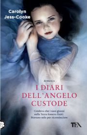 I diari dell'angelo custode (The Guardian Angel's Journal) (Italian Edition)