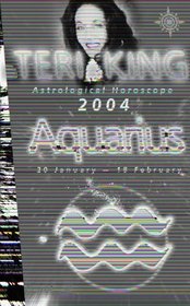 Teri King's Astrological Horoscope for 2004: Aquarius