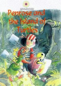 Penrose and the Island of Turtles (Spangles -Level 1 Series, #1)