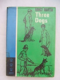 Three Dogs (Crown Books)