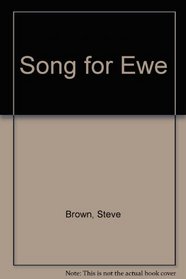 Song for Ewe