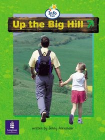 Up the Big Hill (Literacy Land)