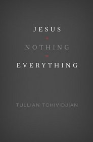 Jesus + Nothing = Everything