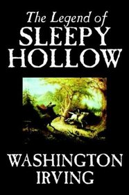 The Legend of Sleepy Hollow (complete  unabridged)