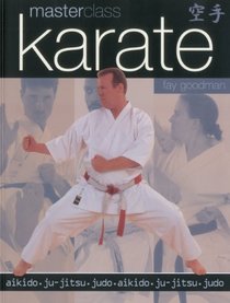 Masterclass: Karate: Aikido, ju-jitsu, judo