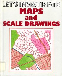 Maps and Scale Drawings (Let's Investigate)
