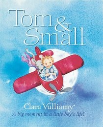 Tom and Small: A Big Moment in a Little Boy's Life
