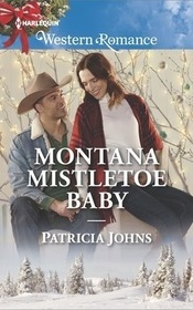 Montana Mistletoe Baby (Hope, Montana, Bk 7) (Harlequin Western Romance, No 1672)