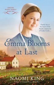 Emma Blooms at Last (One Big Happy Family, Bk 2)