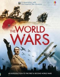 The World Wars: In Association with the Imperial War Museum