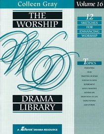The Worship Drama Library, Volume 16