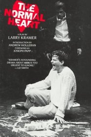 The Normal Heart : A Play