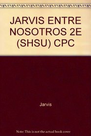 Entre Nosotros: Second Edition with Aventuras Literarias (Special Edition for Sam Houston State University)