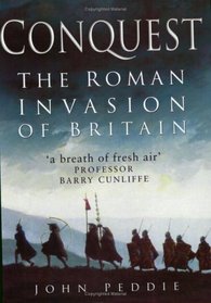 Conquest: The Roman Invasion of Britain