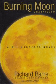 Burning Moon: Library Edition (Wil Hardesty Novels)