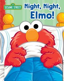 Sesame Street Night, Night, Elmo!