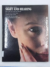 Touch, taste, smell, sight, and hearing (Library of health)
