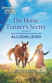 The Horse Trainer's Secret (Return to the Double C Ranch, Bk 20) (Harlequin Special Edition, No 2852)