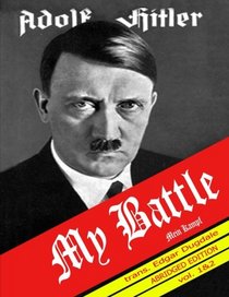 My Battle - Mein Kampf: My Struggle