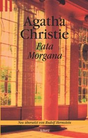 Fata Morgana (They Do it With Mirrors) (Miss Marple, Bk 5) (German Edition)