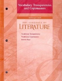 The Language of Literature/vocabulary Transparencies and Copymasters and Answer Keys/Grade 9