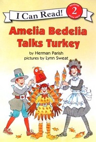 Amelia Bedelia Talks Turkey (I Can Read: Level 2)