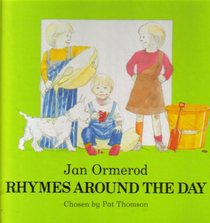 Rhymes Around the Day (Viking Kestrel picture books)
