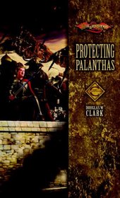 Protecting Palanthas (Dragonlance: Champions, Bk 2)