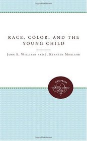 Race, Color, and the Young Child