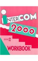 Intercom 2000:  Book 2 Workbook