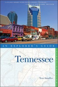 Tennessee: An Explorer's Guide (Explorer's Guides)