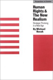 Human Rights and the New Realism: Strategic Thinking in a New Age (Bishop Museum Special Publication)