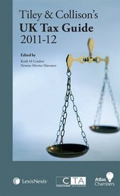 Tiley & Collisons UK Tax Guide 2011-12