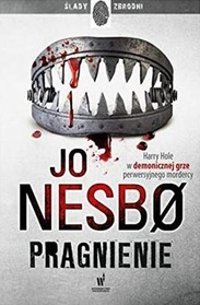 Pragnienie (The Thirst) (Harry Hole, Bk 11) (Polish Edition)