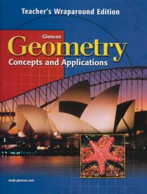 Geometry Concepts and Applications Teacher's Wraparound Edition