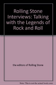 The Rolling Stone Interviews1967-1980: Talking With the Legends of Rock & Roll