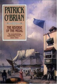 The Reverse of the Medal: Library Edition (Aubrey Maturin Series)