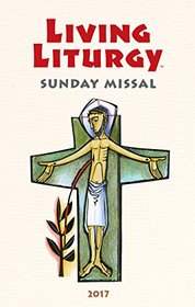 Living Liturgy? Sunday Missal 2017