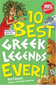 Ten Best Greek Legends Ever (Ten Best Ever)
