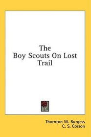 The Boy Scouts On Lost Trail