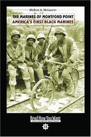 The Marines of Montford Point (EasyRead Comfort Edition): America's First Black Marines