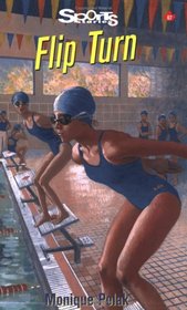 Flip Turn (Sports Stories Series)