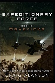 Mavericks (Expeditionary Force, Bk 6)