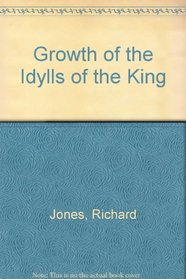 Growth of the Idylls of the King