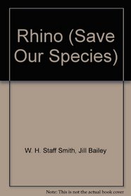 Rhino (Save Our Species)