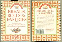 The Flavor of New England: Bread, Rolls and Pastries (The Flavor of New England)