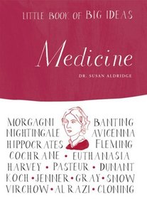 Medicine (Little Book of Big Ideas)