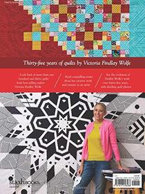 Victoria Findlay Wolfe?s Playing with Purpose: A Quilt Retrospective